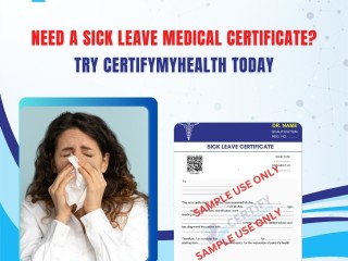 Need a Sick Leave Medical Certificate? Try Certify My Health Today