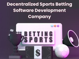 Enhance Player Engagement with Decentralized Sports Gaming Software