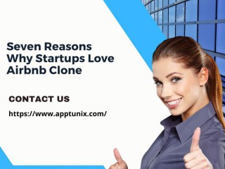 Seven Reasons Why Startups Love Airbnb Clone