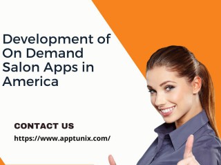 Development of On Demand Salon Apps in America