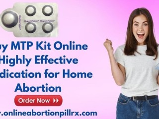 Buy MTP Kit Online Highly Effective Medication for Home Abortion