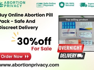 Buy Online Abortion Pill Pack - Safe And Discreet Delivery