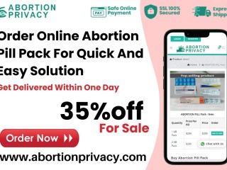 Order Online Abortion Pill Pack For Quick And Easy Solution