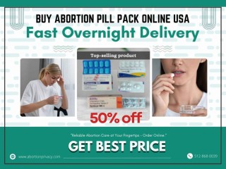 Buy abortion pill pack online USA - Fast Overnight Delivery