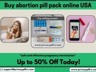 Buy abortion pill pack online USA (safe pregnancy termination)