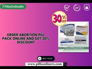 Order Abortion Pill Pack Online and Get 30% Discount