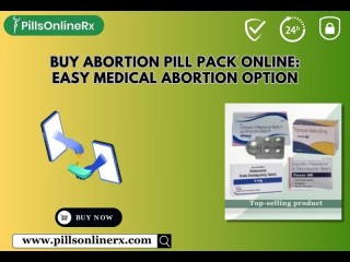 Buy Abortion Pill Pack Online: Easy Medical Abortion Option