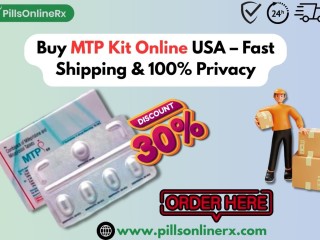 Buy MTP Kit Online USA Fast Shipping & 100% Privacy