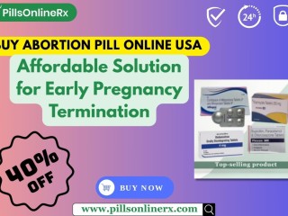 Buy Abortion Pill Online USA: Affordable Solution for Early Pregnancy Termination