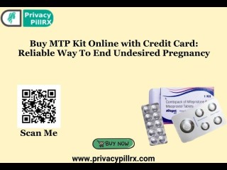 Buy MTP Kit Online with Credit Card: Reliable Way To End Undesired Pregnancy