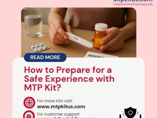 How to Prepare for a Safe Experience with MTP Kit